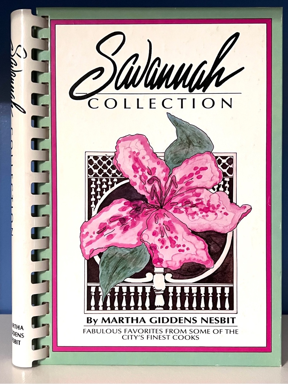 Martha Nesbit - RARE - 1986 Signed 1st Edition - Savannah Collection Cookbook
